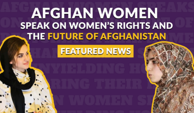 Afghan Women Marwa Koofi and Hella Hidai speaks on women's rights and future of Afghanistan